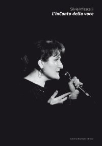 Immagine copertina libro L'inCanto della voce