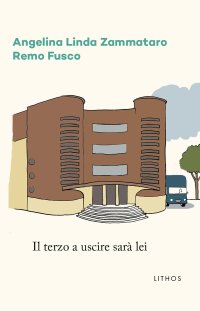 Immagine copertina libro Il terzo a uscire sarà lei