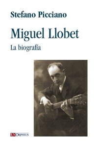 Immagine copertina libro Miguel Llobet. La biografia