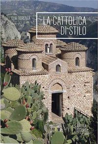 Immagine copertina libro La Cattolica di Stilo