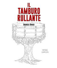 Immagine copertina libro Il tamburo rullante. Metodo completo
