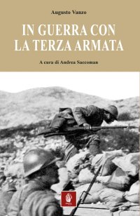 Immagine copertina libro In guerra con la Terza armata
