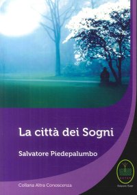 Immagine copertina libro La città dei sogni