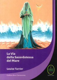 Immagine copertina libro La via della sacerdotessa del mare