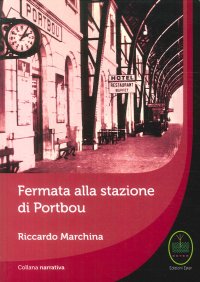Immagine copertina libro Fermata alla stazione di Portbou