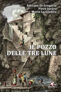 Immagine copertina libro Il pozzo delle tre lune