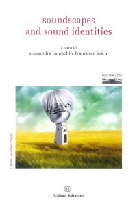 Immagine copertina libro Soundscapes and sound identities. Ediz. italiana