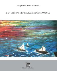 Immagine copertina libro E o' viento vene a farme compagnia