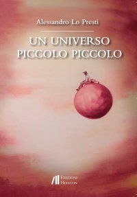 Immagine copertina libro Un universo piccolo piccolo