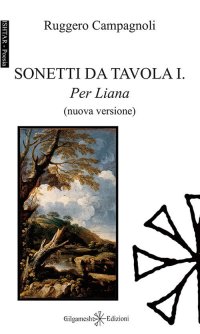 Immagine copertina libro Sonetti da tavola I. Per Liana. Con Libro in brossura