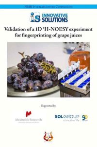 Immagine copertina libro Validation of a 1D 1H-NOESY experiment for fingerprinting of grape juices