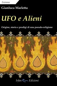 Immagine copertina libro Ufo e alieni. Ediz. integrale