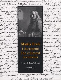Immagine copertina libro Mattia Preti. I documenti-The collected documents