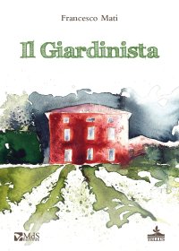 Immagine copertina libro Il giardinista