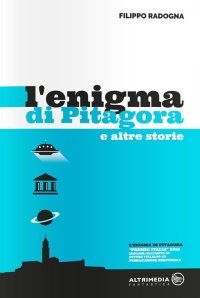 Immagine copertina libro L'enigma di Pitagora e altre storie