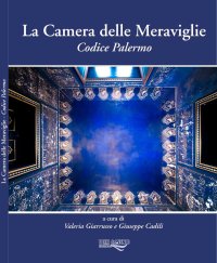 Immagine copertina libro La camera delle meraviglie. Codice Palermo