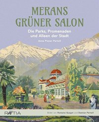 Immagine copertina libro Merans grüner salon. Ediz. illustrata