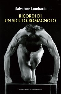 Immagine copertina libro Ricordi di un siculo-romagnolo