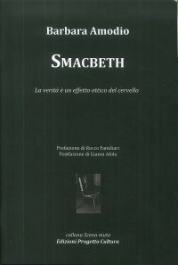 Immagine copertina libro Smacbeth. La verità è un effetto ottico del cervello