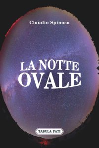 Immagine copertina libro La notte ovale
