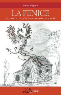 Immagine copertina libro La Fenice. Storia di una casa risorta dalle ceneri