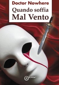 Immagine copertina libro Quando soffia Mal Vento