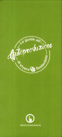 Immagine copertina libro Le guide all'autoproduzione di vivere sostenibile. Alimentazione consapevole
