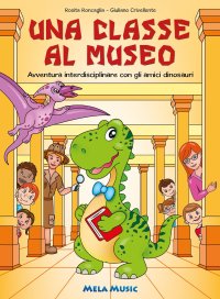 Immagine copertina libro Una classe al museo. Con CD-Audio