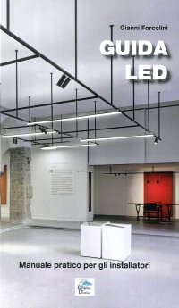 Immagine copertina libro Guida LED. Manuale pratico per gli installatori