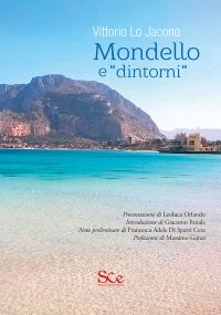 Immagine copertina libro Mondello e «dintorni». Ediz. illustrata