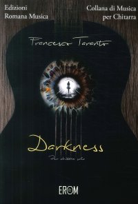 Immagine copertina libro Francesco Taranto. Darkness. Musica per Chitarra. Erom 0222