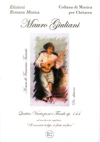 Immagine copertina libro Mauro Giuliani. Quattro Variazioni e Finale Op. 144. Musica per Chitarra. Erom 0039