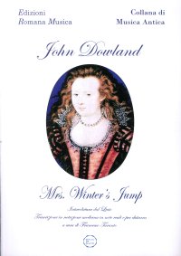 Immagine copertina libro John Dowland. Mrs.winter'S Jump. Musica per Liuto e Chitarra. Erom 0127