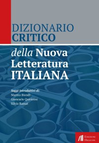Immagine copertina libro Dizionario critico della nuova letteratura italiana
