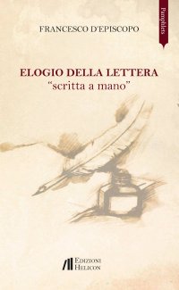 Immagine copertina libro Elogio della lettera «scritta a mano»