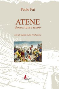 Immagine copertina libro Atene. Democrazia e teatro