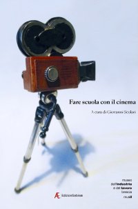 Immagine copertina libro Fare scuola con il cinema
