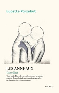 Immagine copertina libro Les anneaux. Conte bref