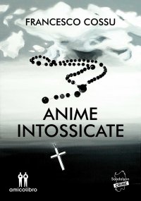 Immagine copertina libro Anime intossicate