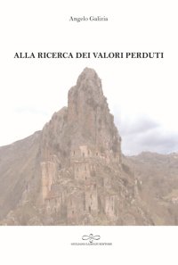 Immagine copertina libro Alla ricerca dei valori perduti