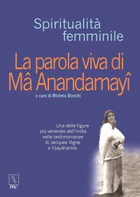 Immagine copertina libro La parola viva di Ma Anandamayi