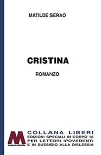 Immagine copertina libro Cristina. Ediz. per ipovedenti