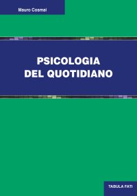 Immagine copertina libro Psicologia del quotidiano