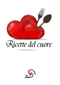 Immagine copertina libro Ricette del cuore