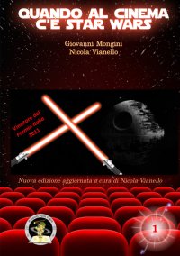 Immagine copertina libro Quando al cinema c'è Star Wars