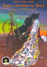 Immagine copertina libro Anelli intorno al sole. Storie di matrimoni fantastici