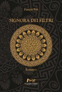 Immagine copertina libro Signora dei filtri. Ediz. integrale
