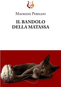 Immagine copertina libro Il bandolo della matassa