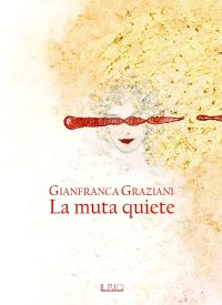 Immagine copertina libro La muta quiete