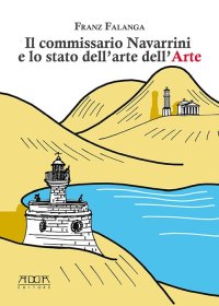 Immagine copertina libro Il commissario navarrini e lo stato dell'arte nell'arte